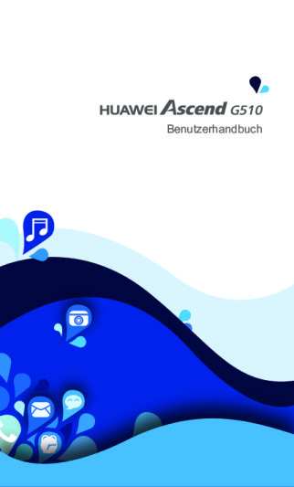 Huawei Ascend G510 Bedienungsanleitung