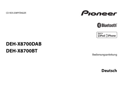 Pioneer DEH-X8700BT Bedienungsanleitung