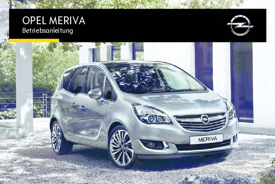 2015 Opel Meriva Bedienungsanleitung