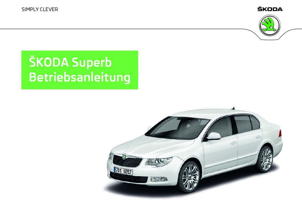 2012 Skoda Superb Bedienungsanleitung