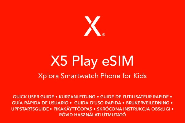 Xplora X5 Play eSIM Bedienungsanleitung