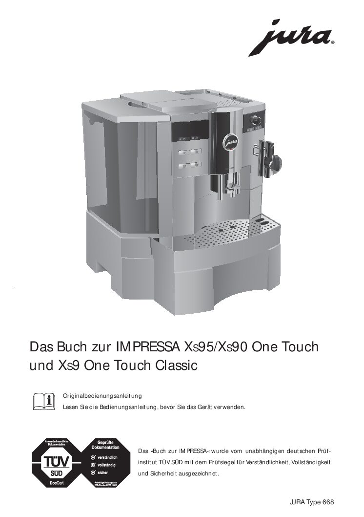 Jura IMPRESSA XS9 One Touch Classic Bedienungsanleitung